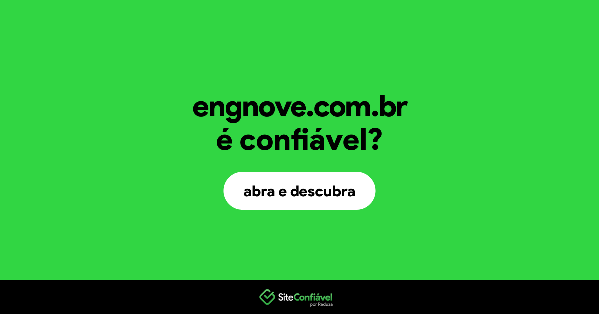 O site engnove.com.br é confiável?