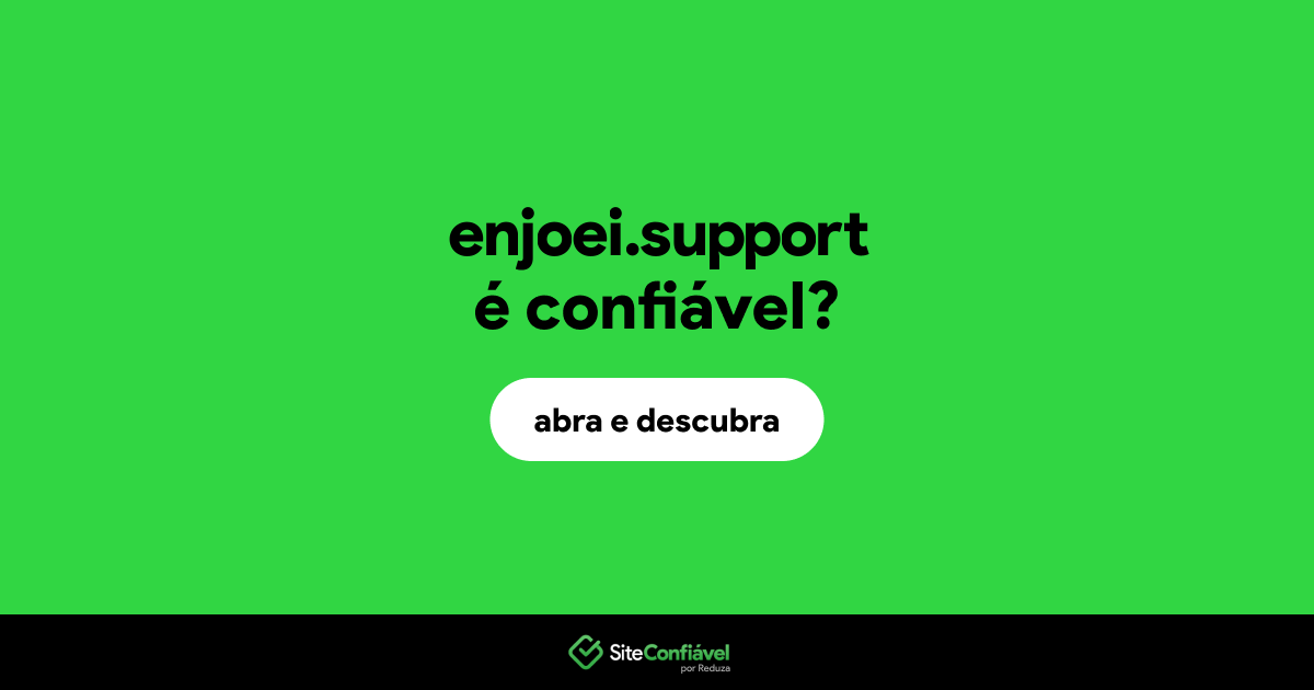 O site enjoei.support é confiável?