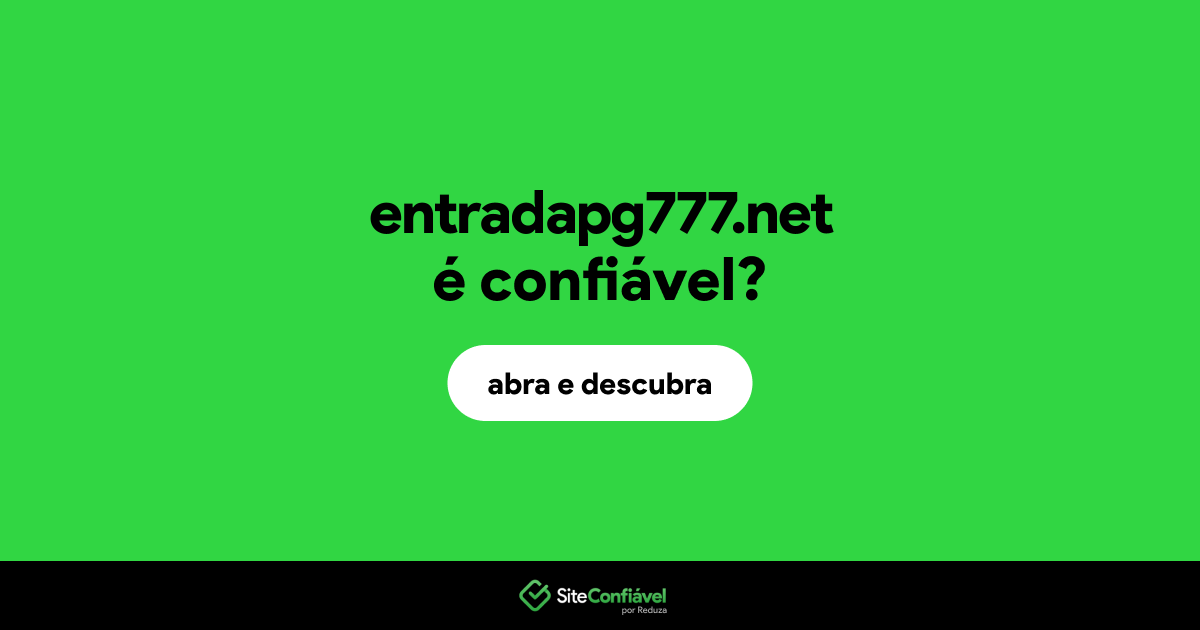 O site entradapg777.net é confiável?