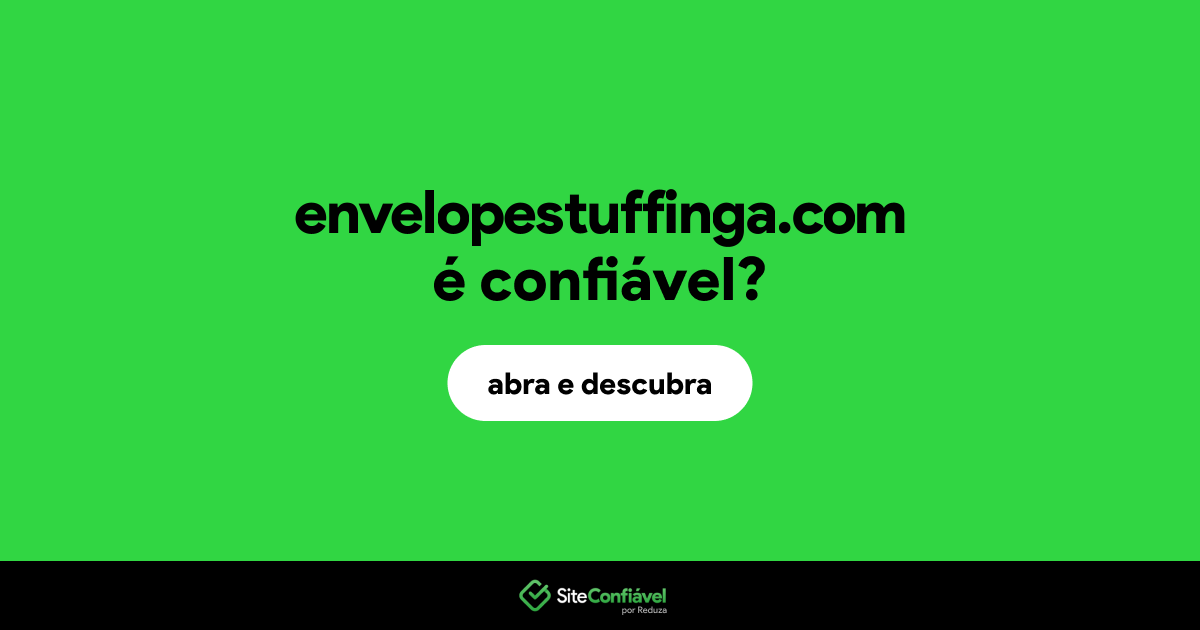 O site envelopestuffinga.com é confiável?