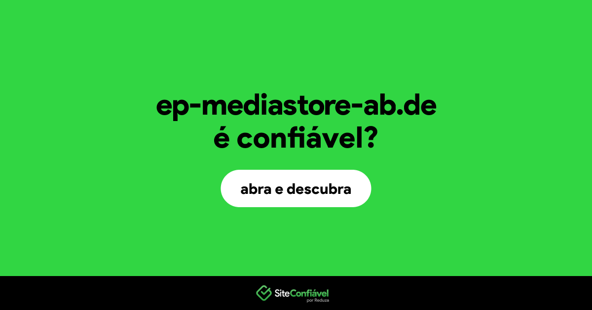 O site ep-mediastore-ab.de é confiável?