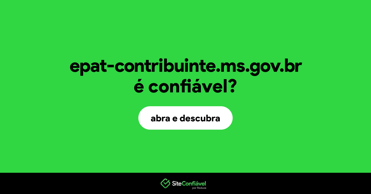 O site epat-contribuinte.ms.gov.br é confiável?