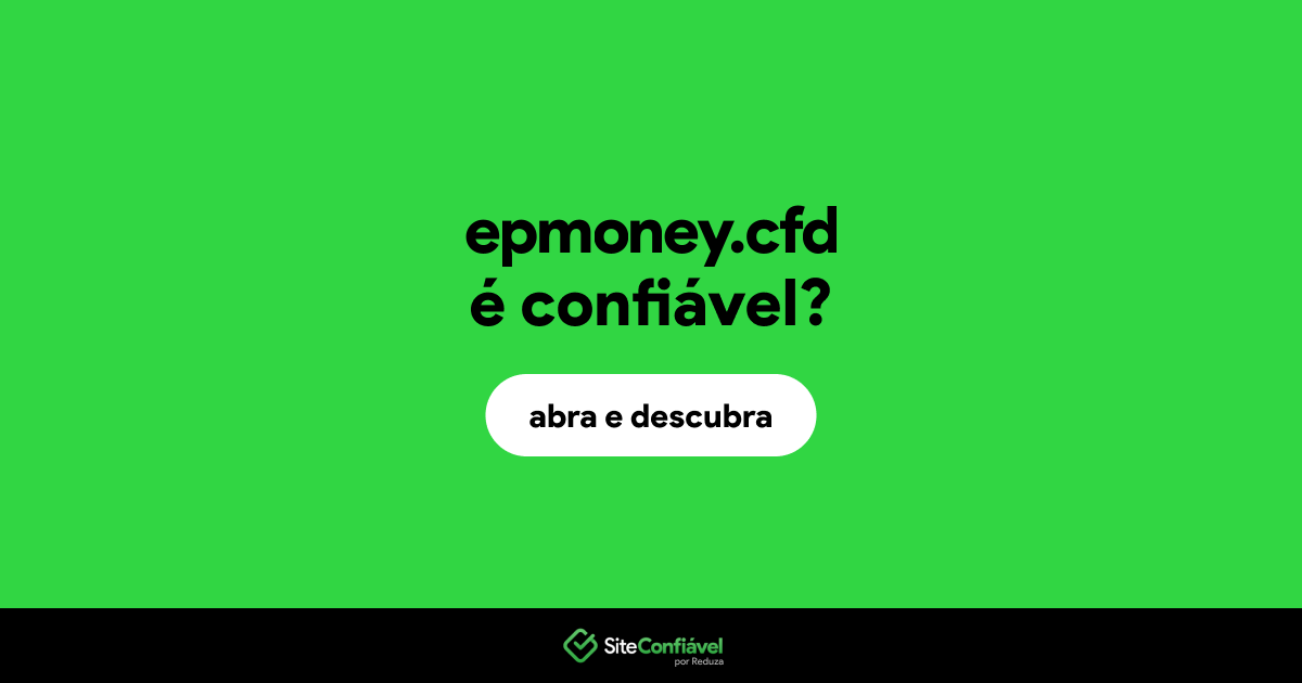 O site epmoney.cfd é confiável?