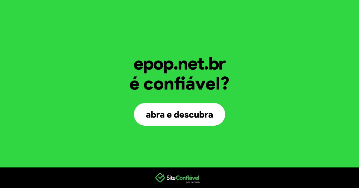 O site epop.net.br é confiável?