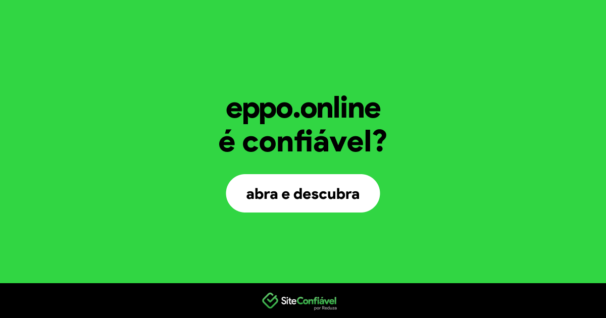 O site eppo.online é confiável?