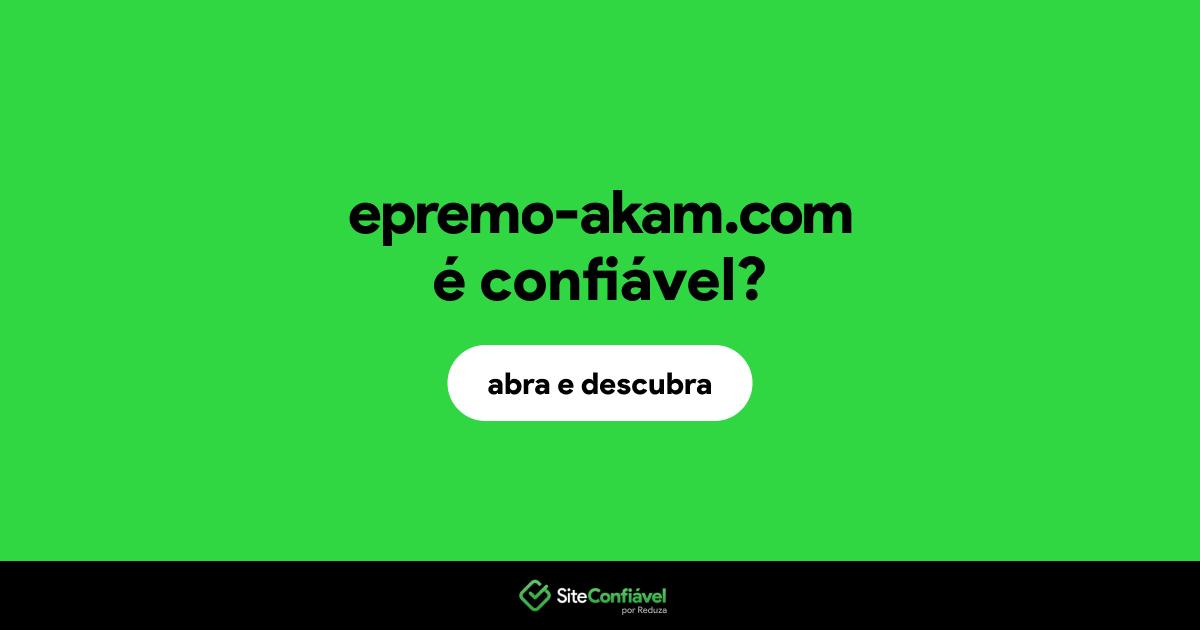 O site epremo-akam.com é confiável?
