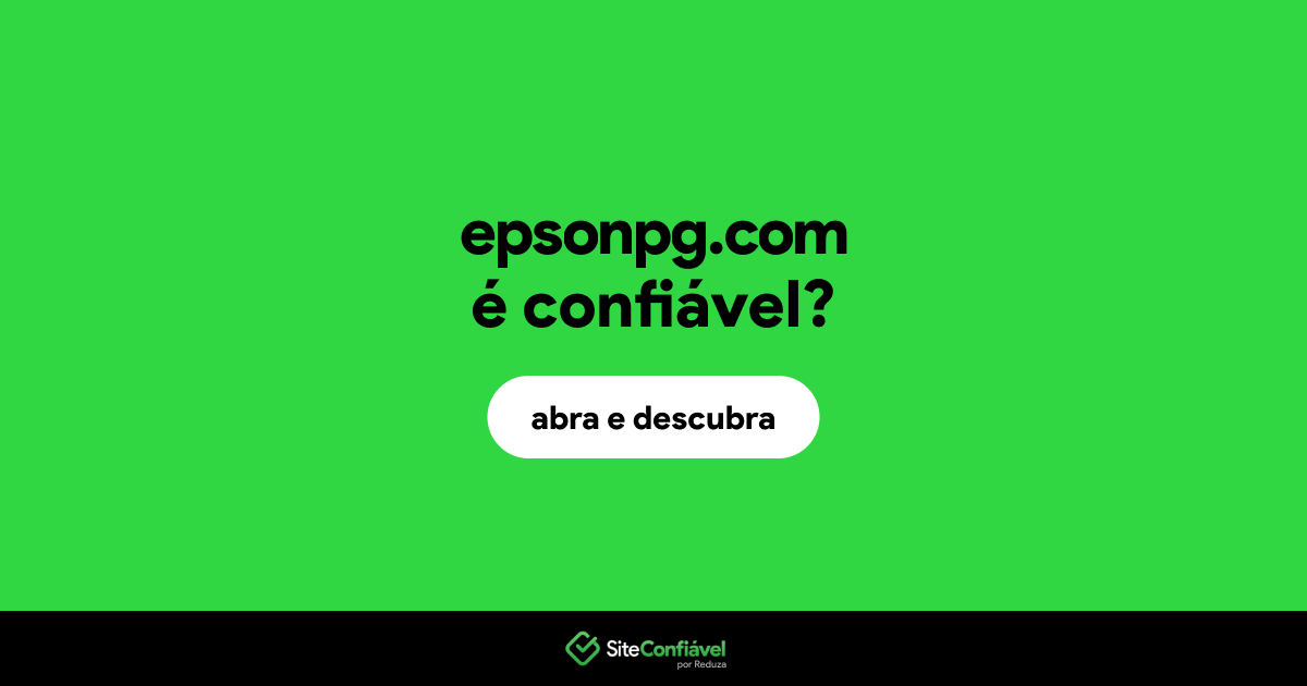 O site epsonpg.com é confiável?