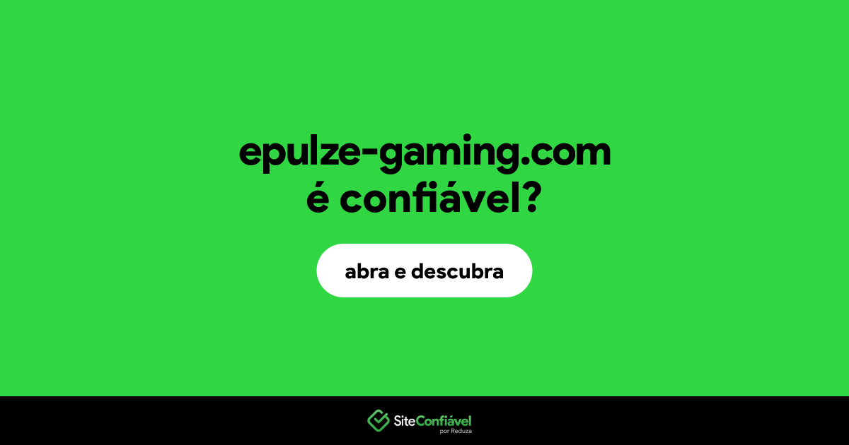 O site epulze-gaming.com é confiável?