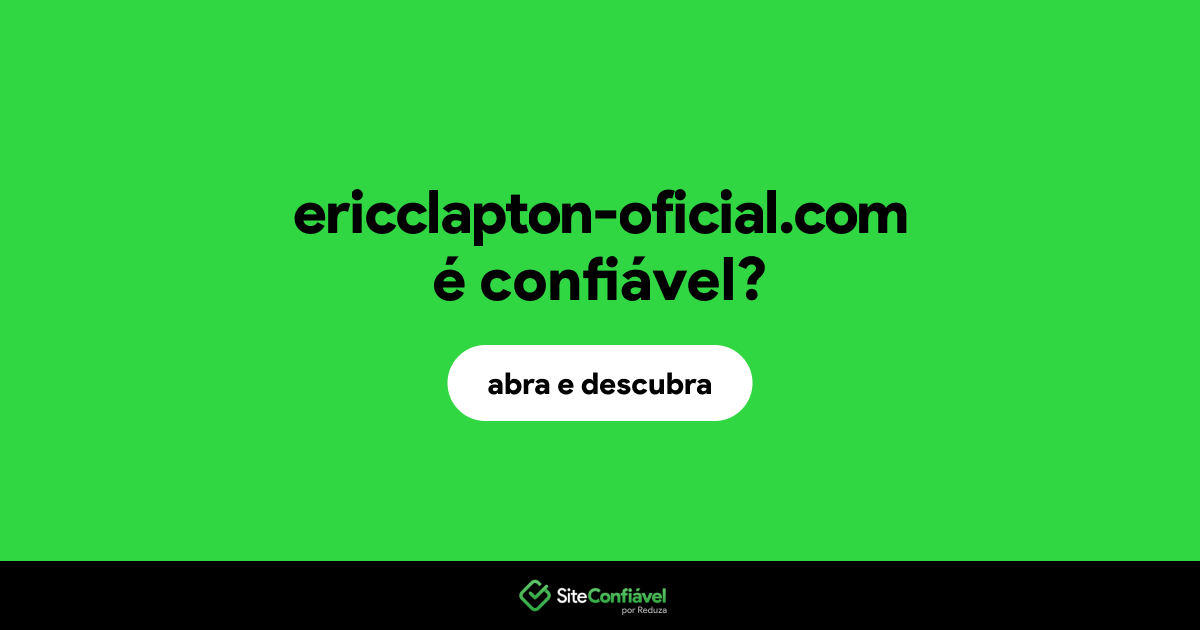 O site ericclapton-oficial.com é confiável?