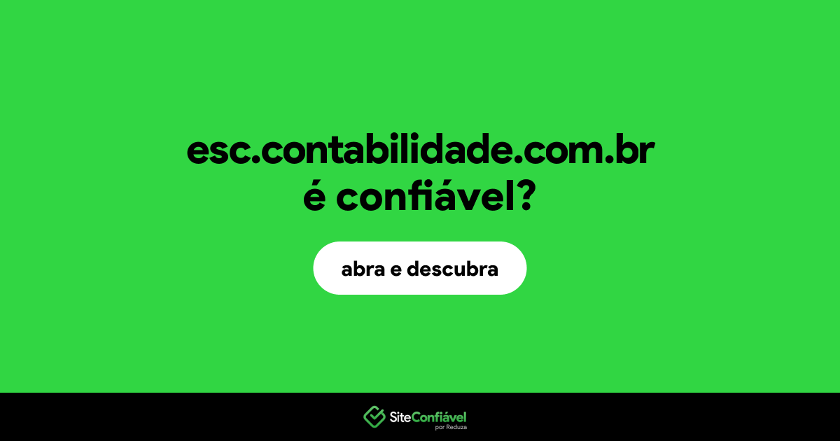 O site esc.contabilidade.com.br é confiável?