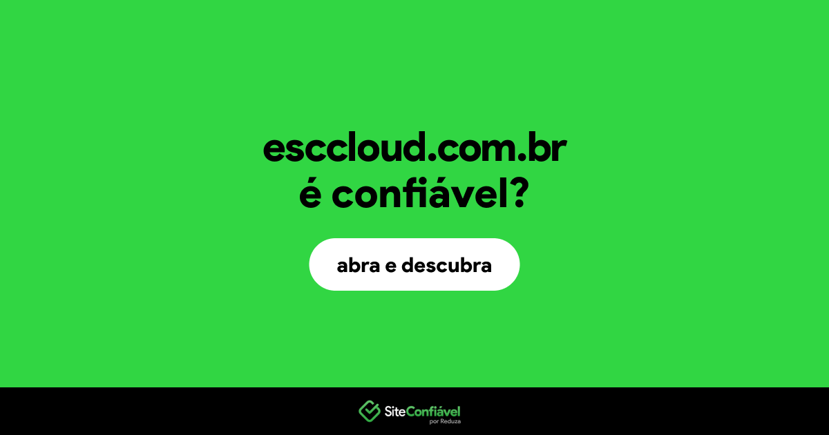 O site esccloud.com.br é confiável?