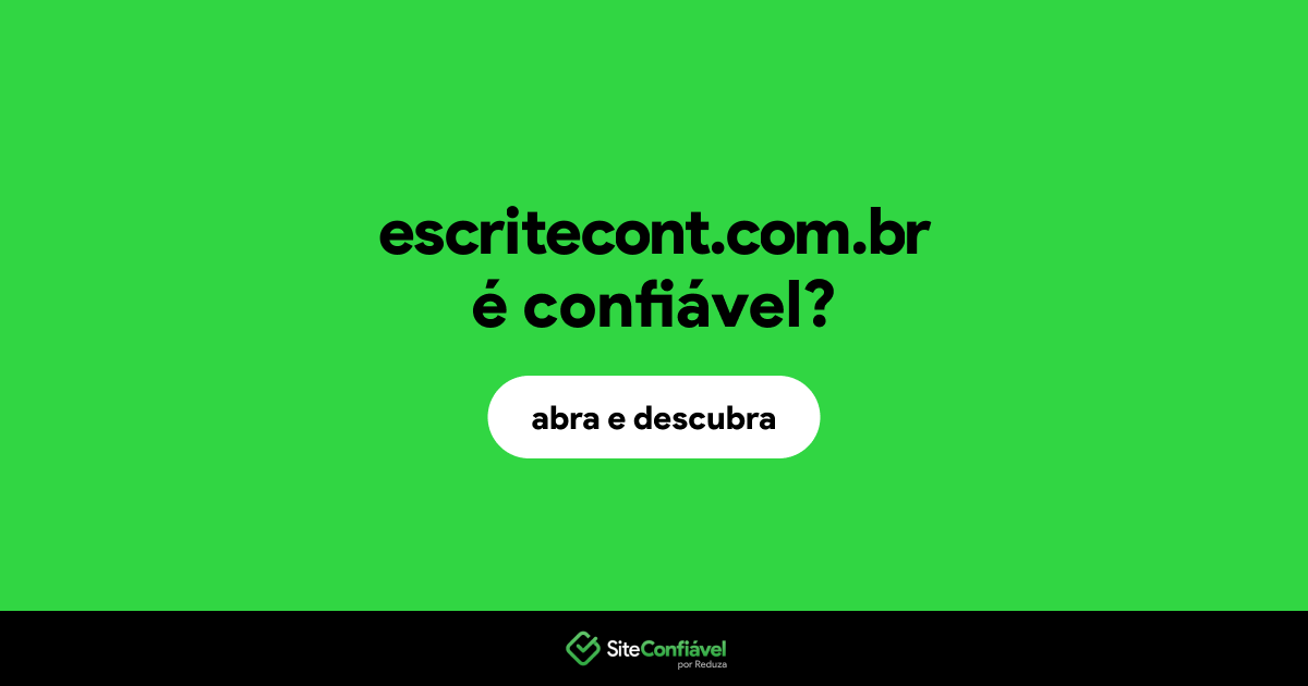 O site escritecont.com.br é confiável?