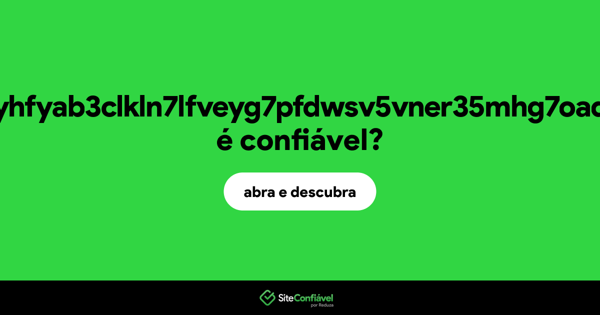 O site escrowkwttyhfyab3clkln7lfveyg7pfdwsv5vner35mhg7oaqz5uiid.onion é confiável?