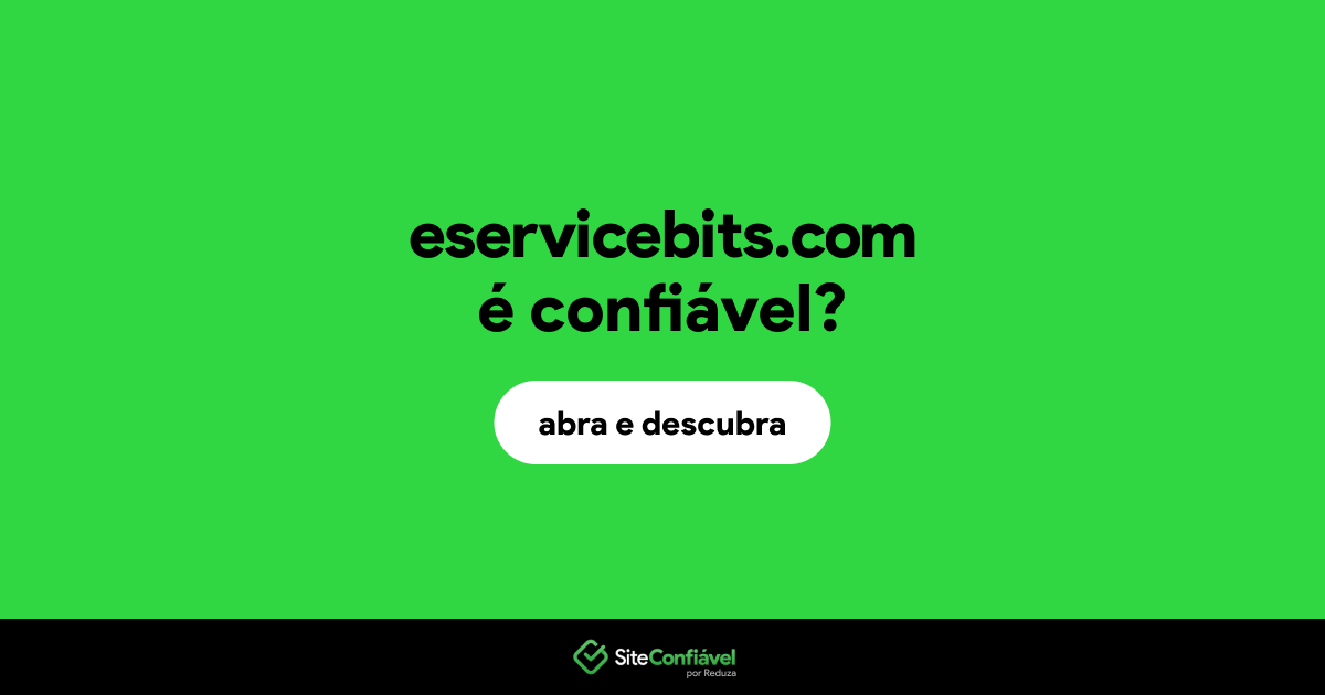 O site eservicebits.com é confiável?