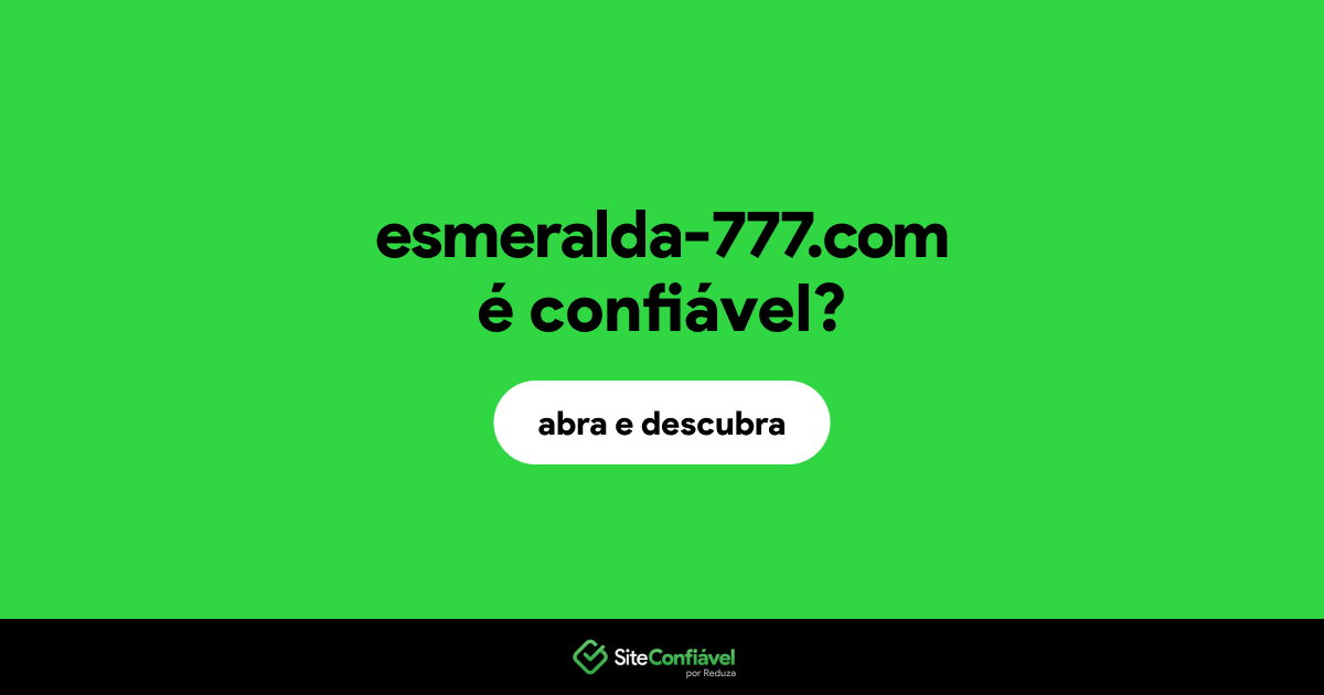 O site esmeralda-777.com é confiável?