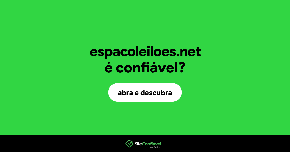 O site espacoleiloes.net é confiável?
