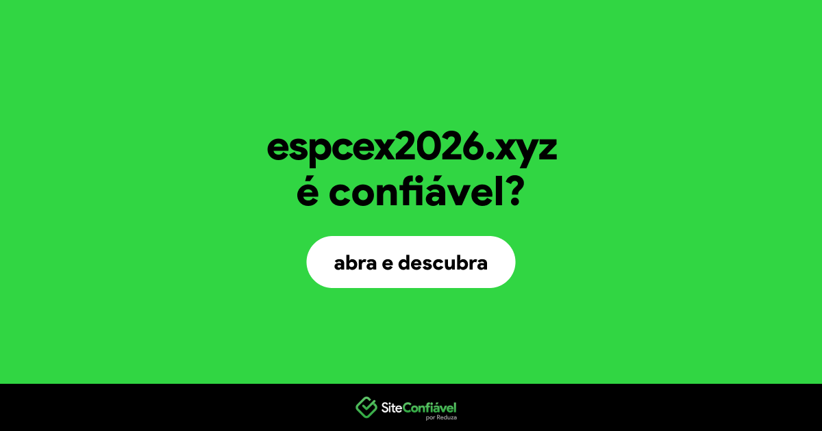 O site espcex2026.xyz é confiável?