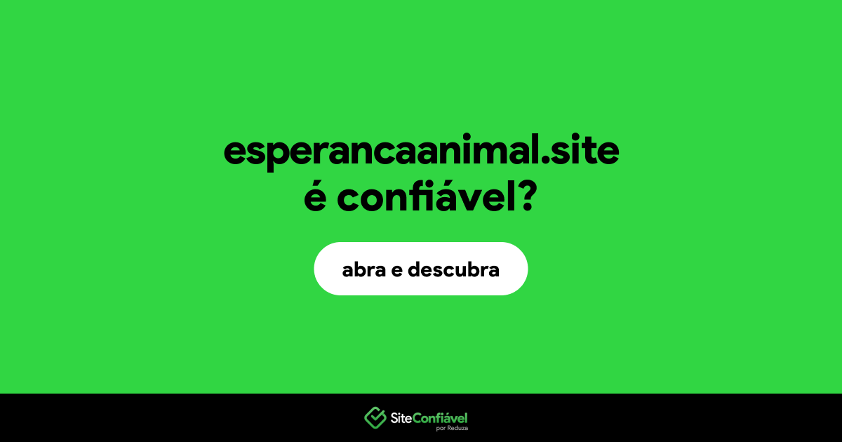O site esperancaanimal.site é confiável?