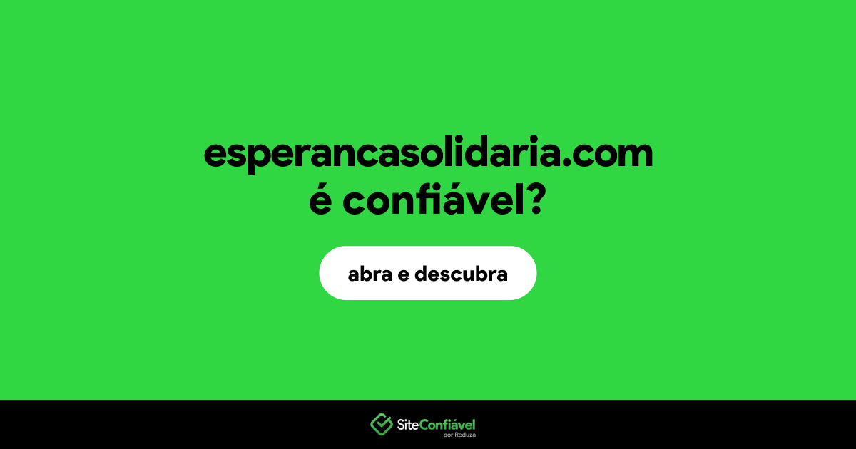 O site esperancasolidaria.com é confiável?