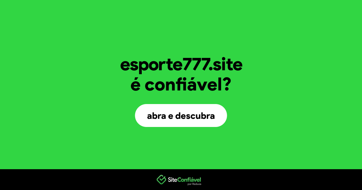 O site esporte777.site é confiável?