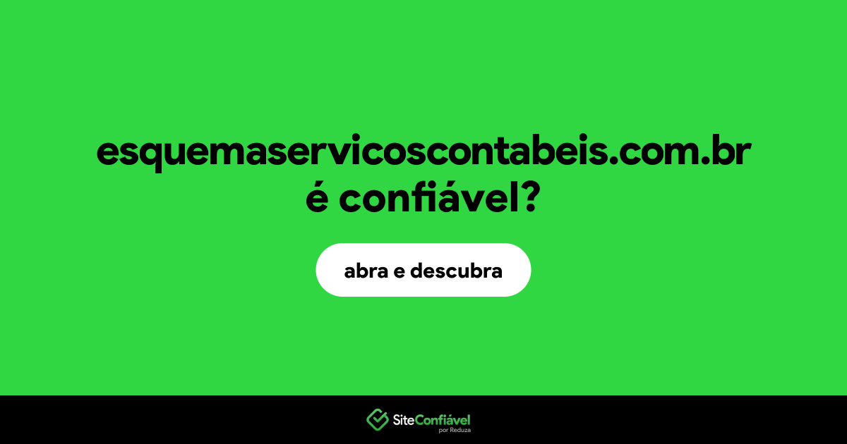 O site esquemaservicoscontabeis.com.br é confiável?