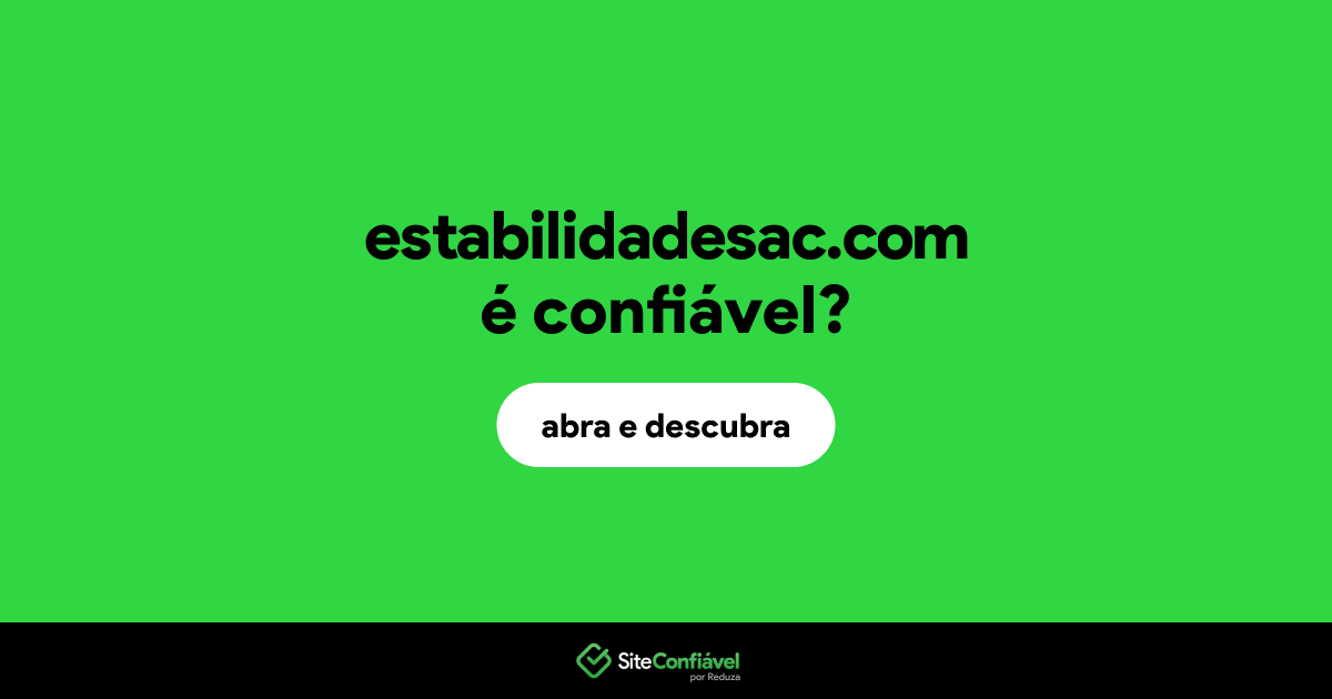 O site estabilidadesac.com é confiável?