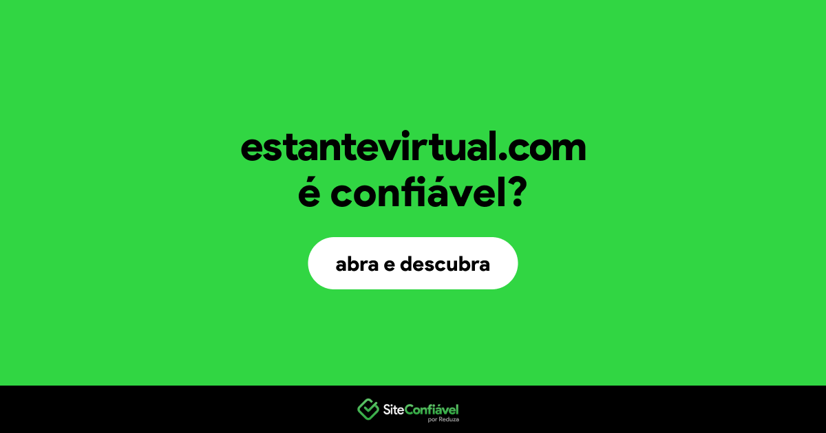 O site estantevirtual.com é confiável?