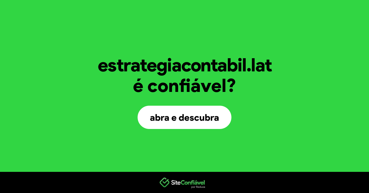 O site estrategiacontabil.lat é confiável?