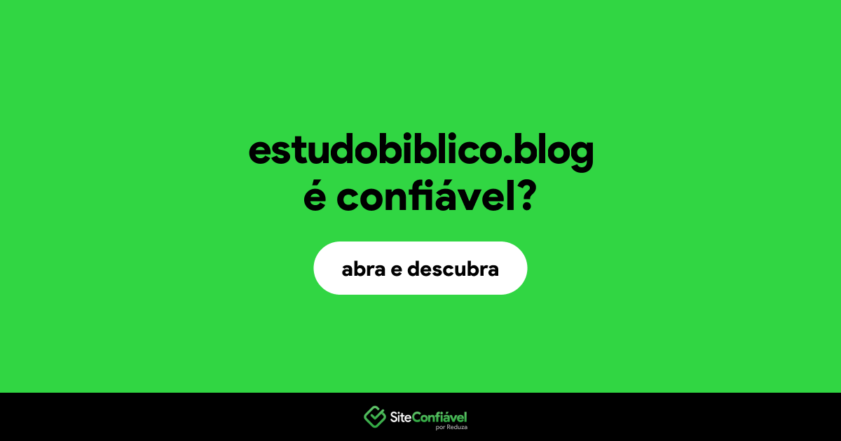 O site estudobiblico.blog é confiável?