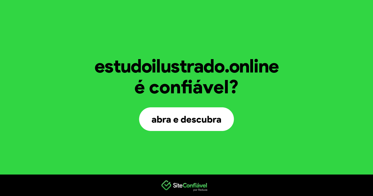 O site estudoilustrado.online é confiável?