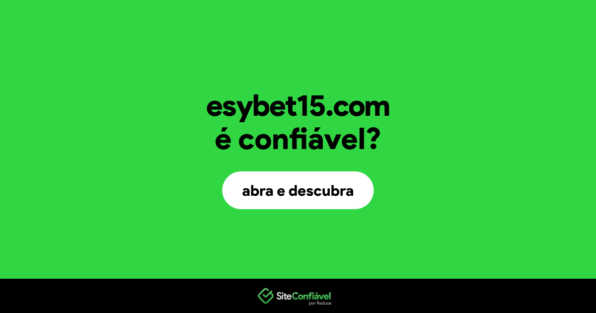 O site esybet15.com é confiável?