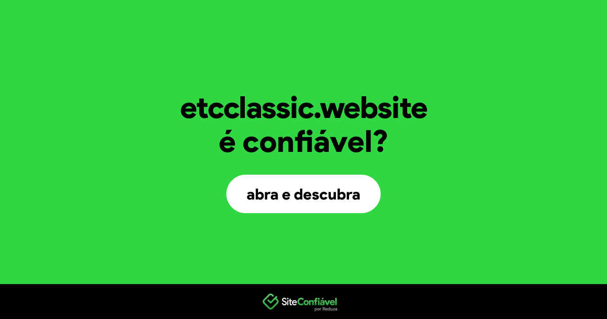 O site etcclassic.website é confiável?
