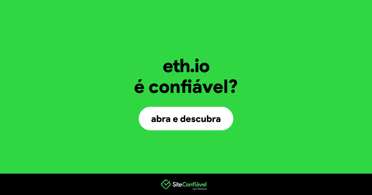 O site eth.io é confiável?
