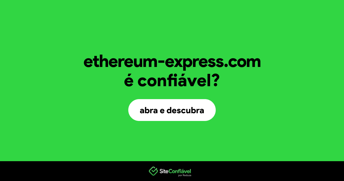 O site ethereum-express.com é confiável?