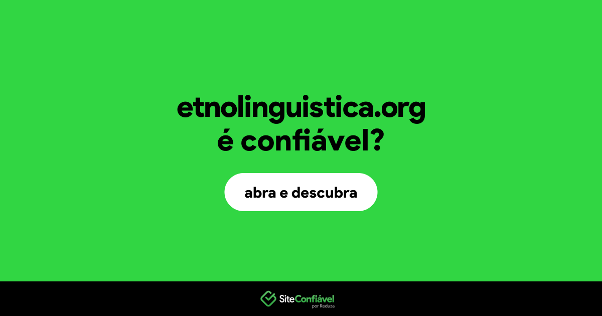 O site etnolinguistica.org é confiável?