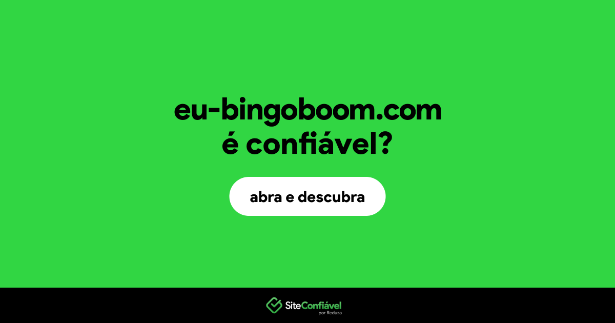 O site eu-bingoboom.com é confiável?