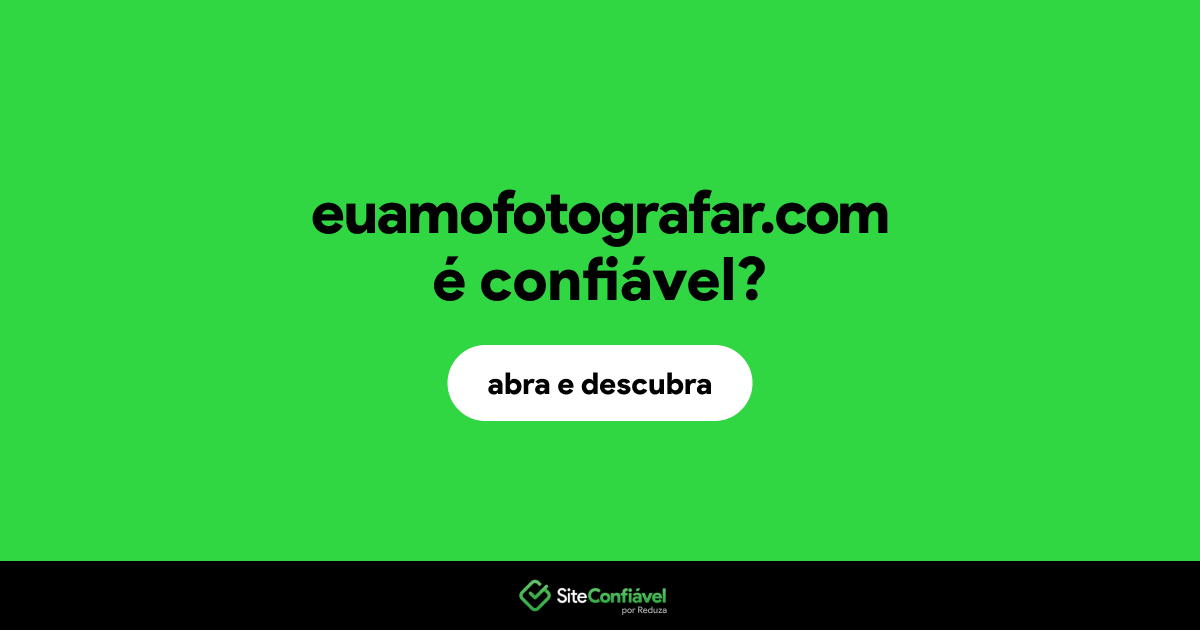 O site euamofotografar.com é confiável?