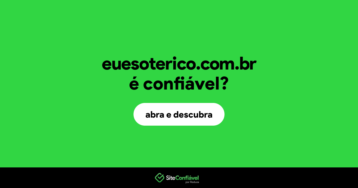 O site euesoterico.com.br é confiável?