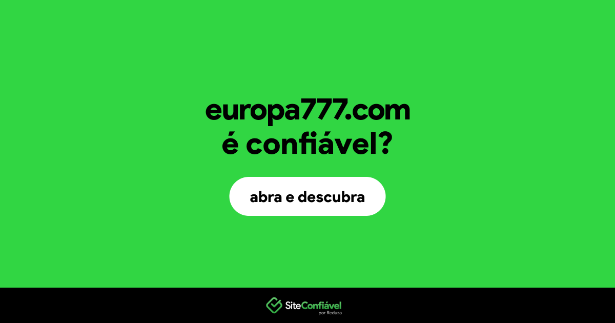 O site europa777.com é confiável?