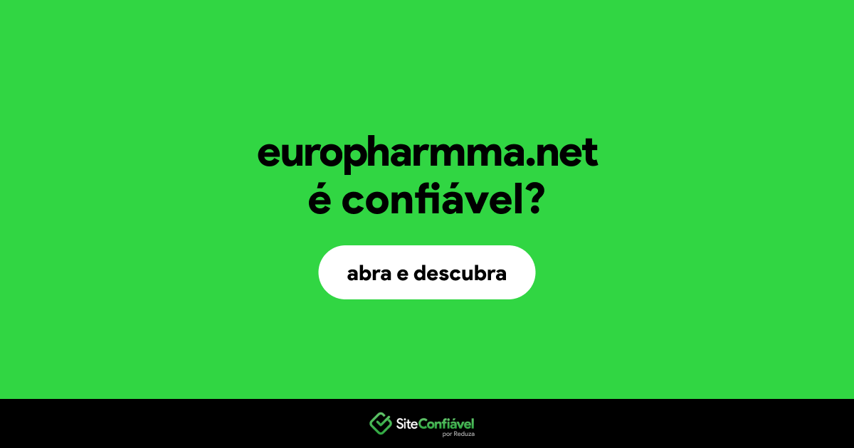 O site europharmma.net é confiável?