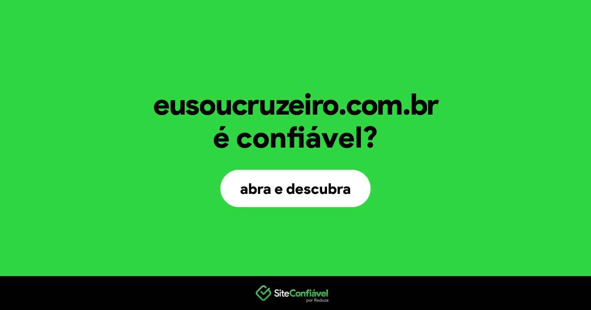 O site eusoucruzeiro.com.br é confiável?