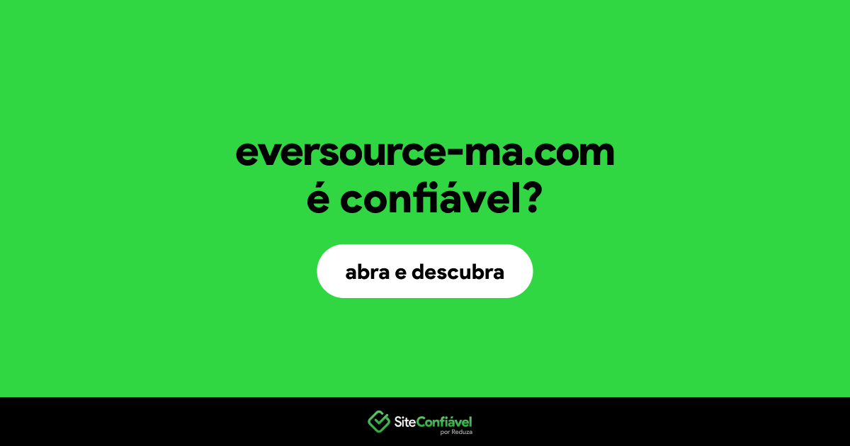 O site eversource-ma.com é confiável?