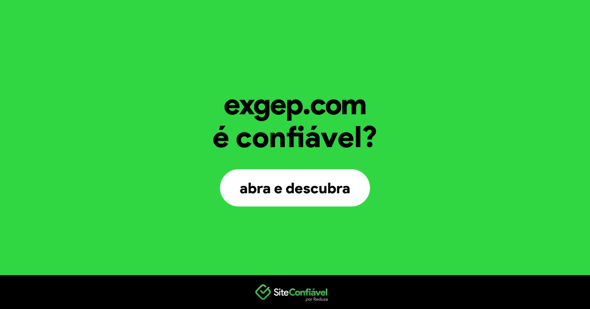 O site exgep.com é confiável?
