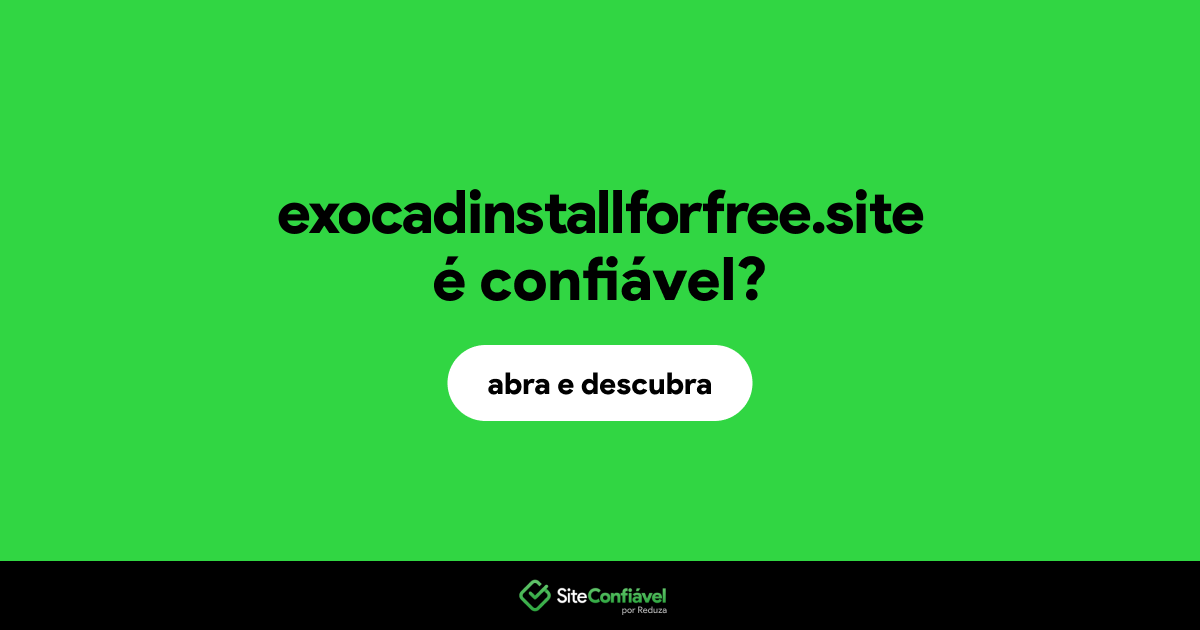 O site exocadinstallforfree.site é confiável?