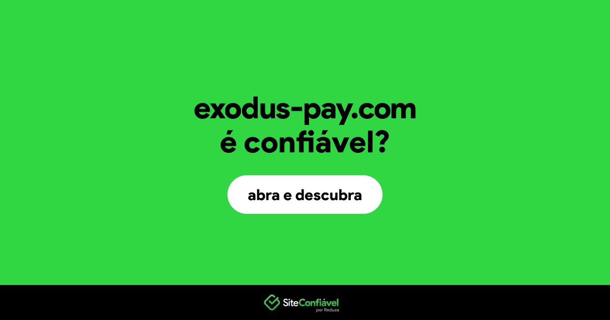 O site exodus-pay.com é confiável?