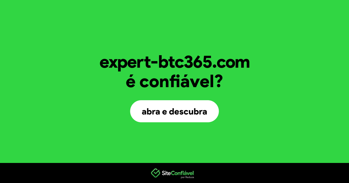 O site expert-btc365.com é confiável?