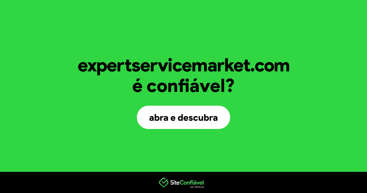 O site expertservicemarket.com é confiável?