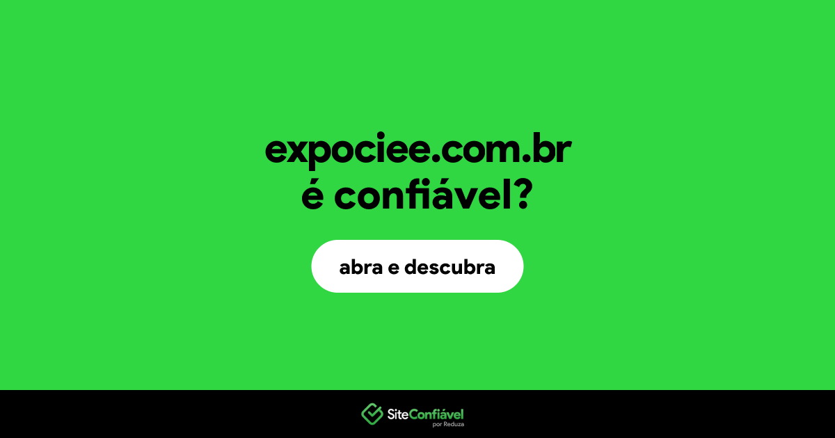 O site expociee.com.br é confiável?