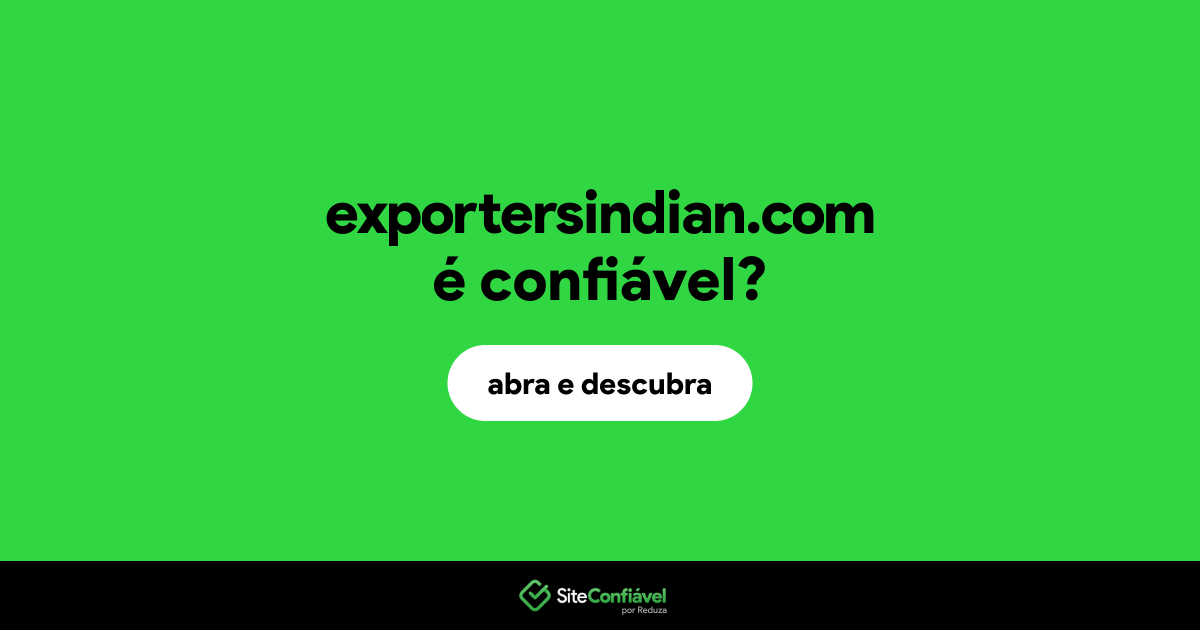 O site exportersindian.com é confiável?