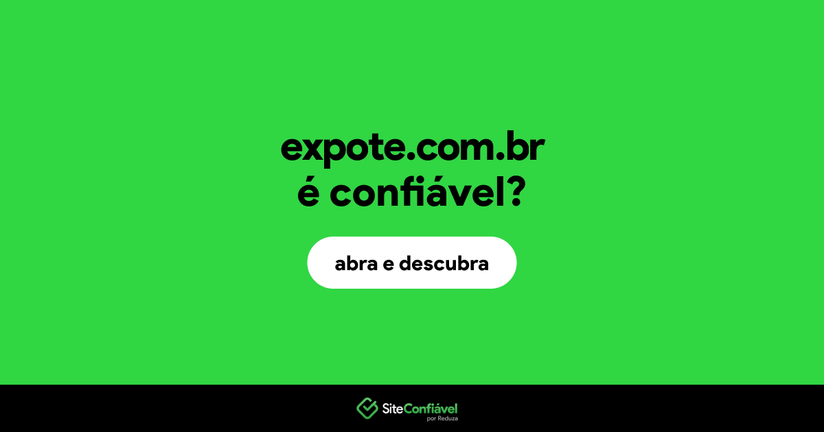 O site expote.com.br é confiável?